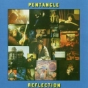 PENTANGLE - REFLECTION - remaster