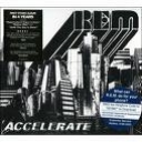 R.E.M. - ACCELERATE-digi
