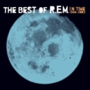 R.E.M. - IN TIME 1988-2003-BEST OF