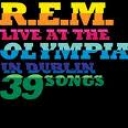 R.E.M. - LIVE AT THE OLYMPIA