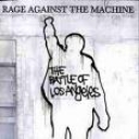 RAGE AGAINST THE MACHINE - THE BATTLE OF L.A.