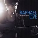 RAPHAEL - LIVE AU CHATELET