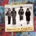 RETURN TO FOREVER - ANTHOLOGY