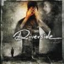 RIVERSIDE - OUT OF MYSELF