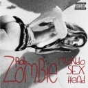 ROB ZOMBIE - MONDO SEX HEAD
