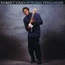 ROBERT CRAY - STRONG PERSUADER