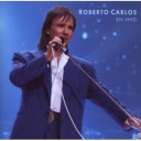 ROBERTO CARLOS - EN VIVO