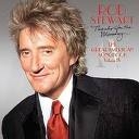 ROD STEWART - THANKS FOR THE MEMORY -THE GREAT AMERICAN SONGBOOK