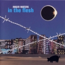 ROGER WATERS - IN THE FLESH - LIVE
