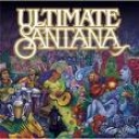 SANTANA - ULTIMATE SANTANA