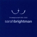 SARAH BRIGHTMAN - THE VERY BEST OF 1990-2000