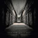 SHADOW GALLERY - DIGITAL GHOSTS