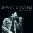 SHAKIN STEVENS - HITS & MORE - BEST OF