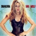 SHAKIRA - SHE WOLF - ecopack