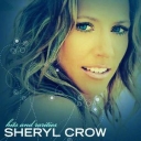 SHERYL CROW - HITS AND RARITIES - ltd. Ed.