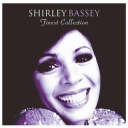 SHIRLEY BASSEY - THE FINEST SHIRLEY BASSEY COLLECTION