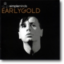 SIMPLE MINDS - EARLY GOLD