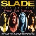 SLADE - FEEL THE NOISE - GREATEST HITS
