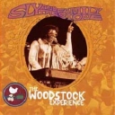 SLY & THE FAMILY STONE - THE WOODSTOCK EXPERIENCE