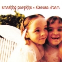 SMASHING PUMPKINS - SIAMESE DREAM