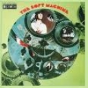 SOFT MACHINE - SOFT MACHINE