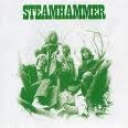 STEAMHAMMER - STEAMHAMMER