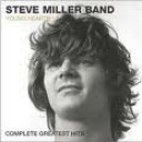 STEVE MILLER BAND - YOUNG HEARTS - COMPLETE GREATEST HITS