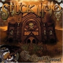 STUCK MOJO - THE GREAT REVIVAL
