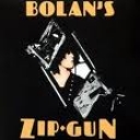 T. REX - BOLAN'S ZIP GUN - DELUXE digi remaster