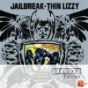 THIN LIZZY - JAILBREAK - DELUXE