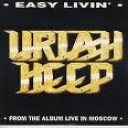 URIAH HEEP - EASY LIVIN\' - BEST OF