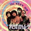 VANILLA FUDGE - PSYCHEDELIC SUNDAY - BEST OF