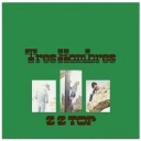 ZZTOP - TRES HOMBRES - remaster