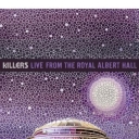 KILLERS THE - LIVE FROM ROYAL ALBERT HALL