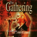 GATHERING THE - IN MOTION