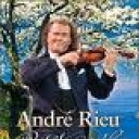 ANDRE RIEU - ROSES FROM THE SOUTH