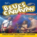 BLUESCARAVAN THE NEW - GENERATION:AYNSLEY LISTER/ERJA LYYTINEN