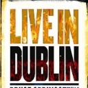 BRUCE SPRINGSTEEN with THE SESSIONS BAND - LIVE IN DUBLIN