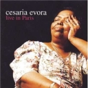 CESARIA EVORA - LIVE IN PARIS