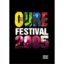 CURE THE - FESTIVAL 2005 DVD