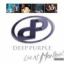 DEEP PURPLE - LIVE AT MONTREUX 2006