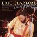ERIC CLAPTON - LIVE AT MONTREUX 1986