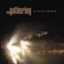 GATHERING THE - A NOISE SEVERE