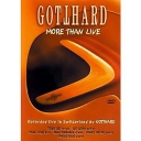 GOTTHARD - MORE THAN LIVE!