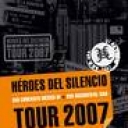 HEROES DEL SILENCIO - TOUR 2007