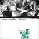 JIMMY PAGE/THE EDGE/JACK WHITE - IT MIGHT GET LOUD