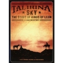 KINGS OF LEON - TALIHINA SKY - THE STORY OF KOL