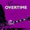 LEE RITENOUR - OVERTIME