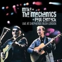 MIKE+THE MECHANICS+PAUL CARRACK - LIVE SHEPHERDS BUSH LONDON