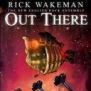 RICK WAKEMAN - OUT THERE
